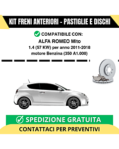 KIT FRENI ANTERIORI (Pastiglie e Dischi) per ALFA ROMEO Mito 1.4 57 kw anno 2011-2018