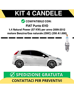 KIT 4 CANDELE per FIAT Punto EVO 1.4 Natural Power 57 kw anno 2009-2012