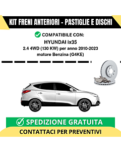 KIT FRENI ANTERIORI (Pastiglie e Dischi) per HYUNDAI ix35 2.4 4WD 130 kw anno 2010-2023