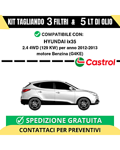 Tagliando per HYUNDAI ix35 2.4 4WD 129 kw Benzina 2012-2013 - 5 Lt di CASTROL + 3 Filtri