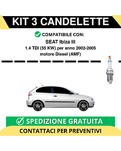 KIT 3 CANDELETTE per SEAT Ibiza III 1.4 TDI 55 kw anno 2002-2005