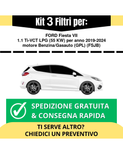 Kit 3 Filtri Tagliando per FORD Fiesta VII 1.1 Ti-VCT LPG 55 kw Benzina/Gasauto (GPL) 2019-2024