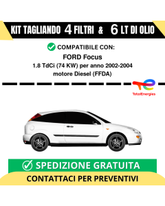 Tagliando per FORD Focus 1.8 TdCi 74 kw - 6 Lt di TOTAL + 4 Filtri anno 2002-2004