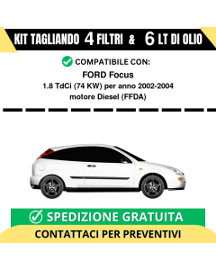 Tagliando per FORD Focus 1.8 TdCi 74 kw Diesel 2002-2004 - 6 Lt di olio + 4 Filtri