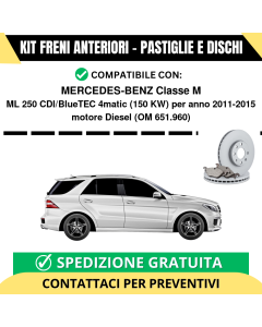 KIT FRENI ANTERIORI (Pastiglie e Dischi) per MERCEDES-BENZ Classe M ML 250 CDI/BlueTEC 4matic 150 kw anno 2011-2015