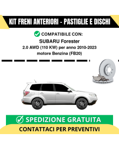 KIT FRENI ANTERIORI (Pastiglie e Dischi) per SUBARU Forester 2.0 AWD 110 kw anno 2010-2023